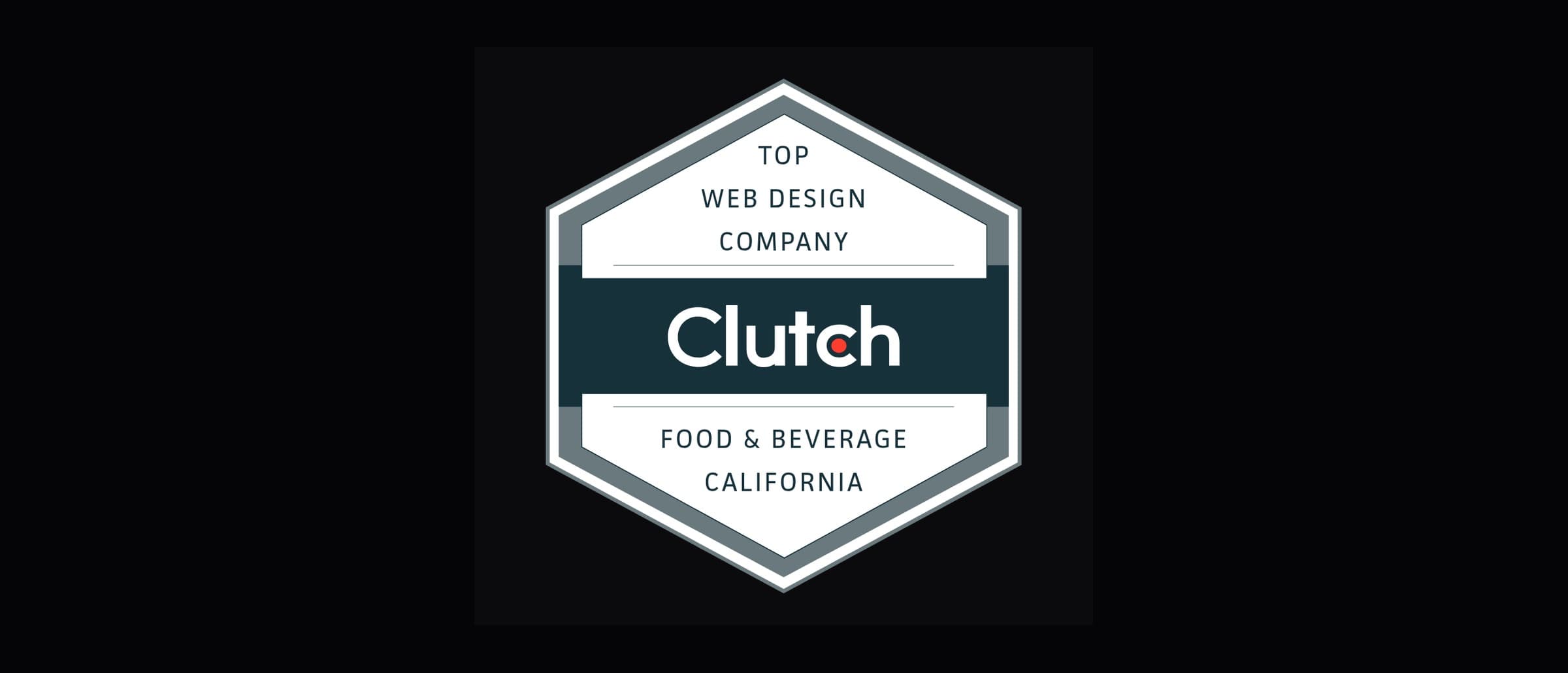 Clutch badge: Top Web Design Company, Food & Beverage, California